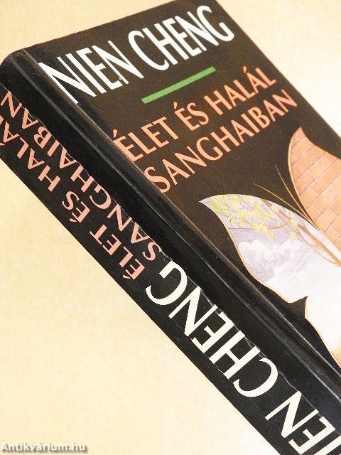 Élet és halál Sanghaiban