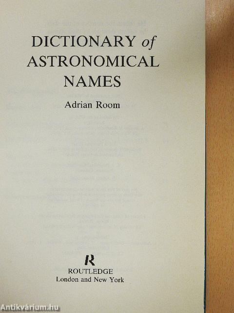 Dictionary of Astronomical Names