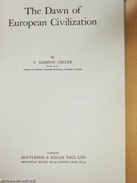 The Dawn of European Civilization