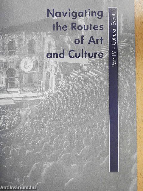Navigating the Routes of Art and Culture - Part IV. - Cultural Events