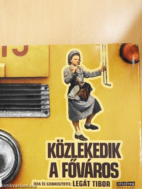 Közlekedik a főváros