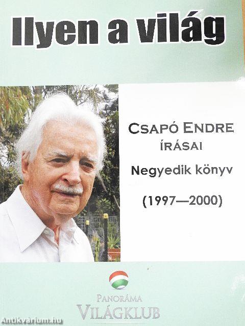 Ilyen a világ IV.