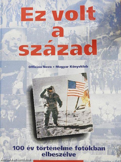 Ez volt a század