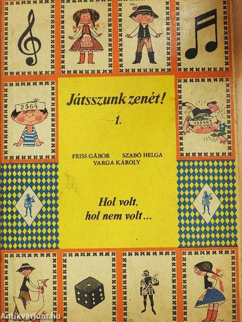 Hol volt, hol nem volt...