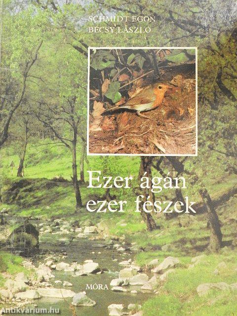 Ezer ágán ezer fészek