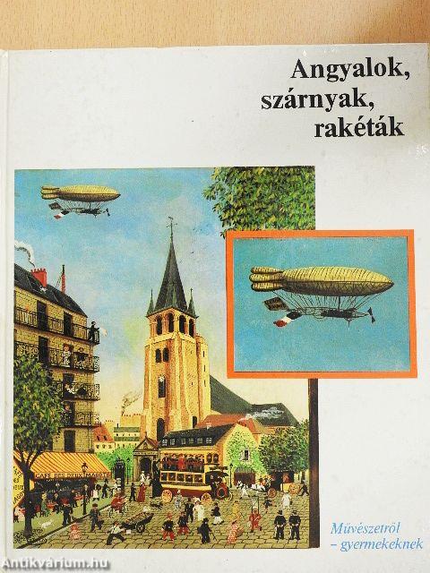 Angyalok, szárnyak, rakéták