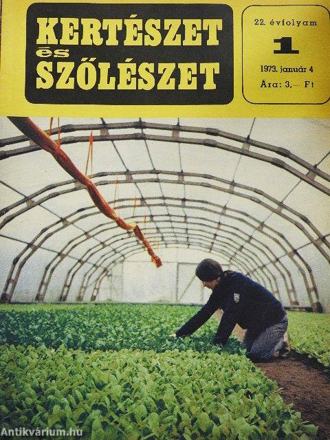 Kertészet és Szőlészet 1973. január-december