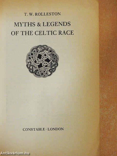 Myths & Legends of the Celtic Race