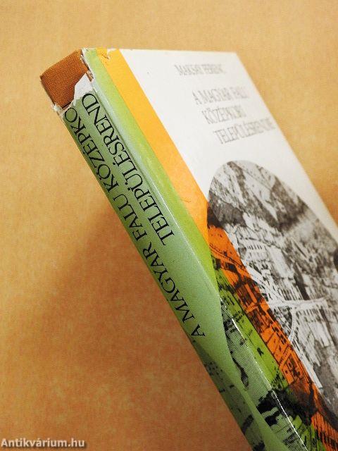 A magyar falu középkori településrendje