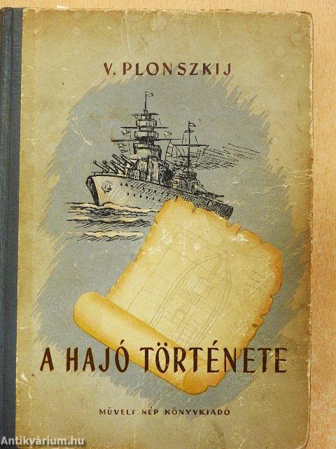 A hajó története