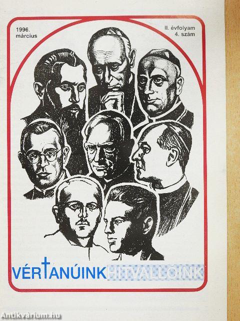 Vértanúink-Hitvallóink 1996/1-4.