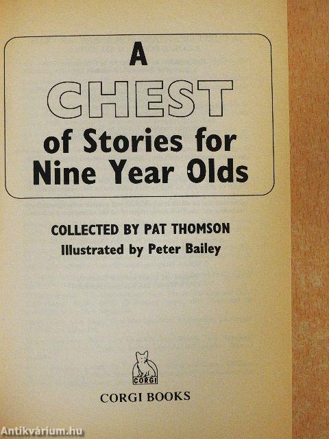 A Chest of Stories for Nine Year Olds