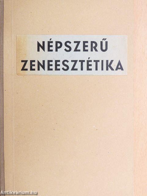 Rövid, népszerü zeneesztétika