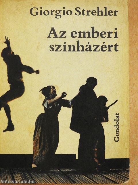 Az emberi színházért