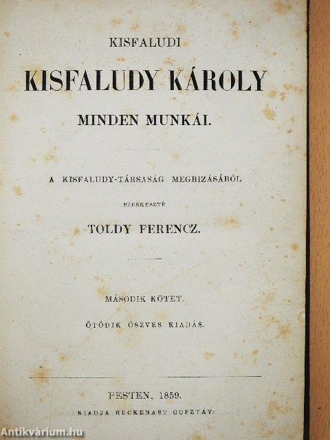 Kisfaludy Károly minden munkái II. (töredék)
