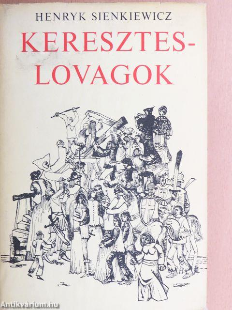 Kereszteslovagok 1-2.