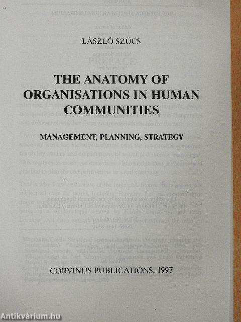 The Anatomy of Organisations in Human Communities