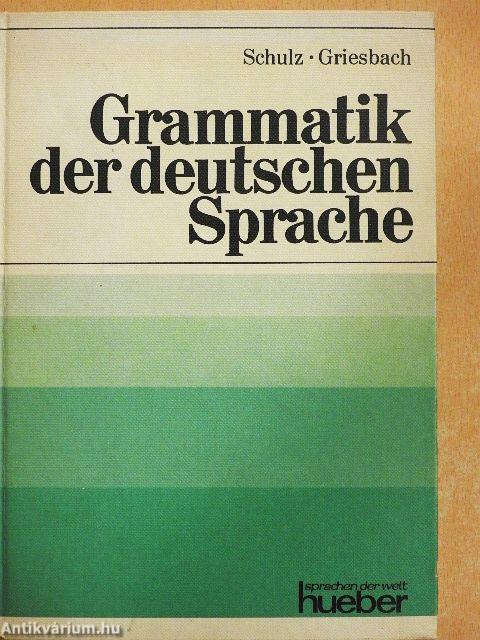 Grammatik der deutschen Sprache