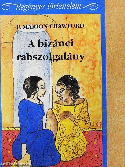 A bizánci rabszolgalány