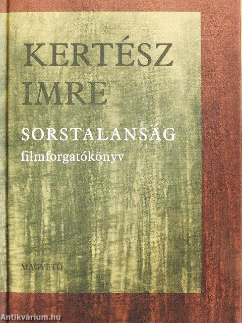 Sorstalanság - Filmforgatókönyv