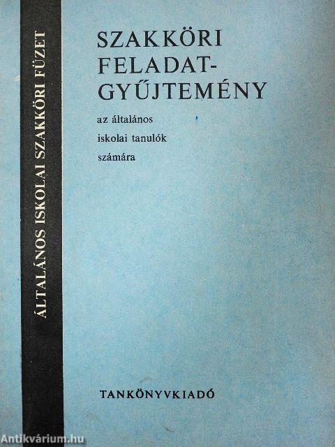 Szakköri feladatgyűjtemény az általános iskolai tanulók számára