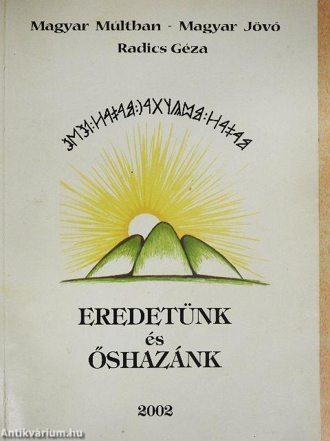 Eredetünk és őshazánk