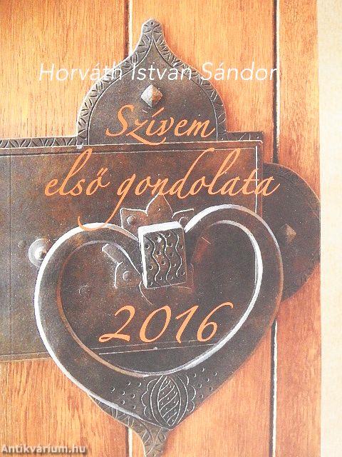 Szívem első gondolata 2016