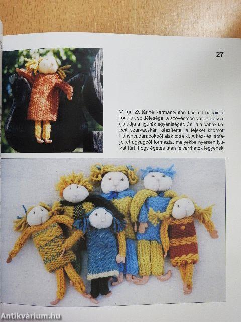 Szövés karmantyúfán