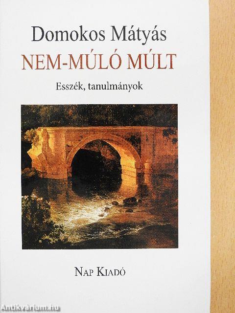 Nem-múló múlt