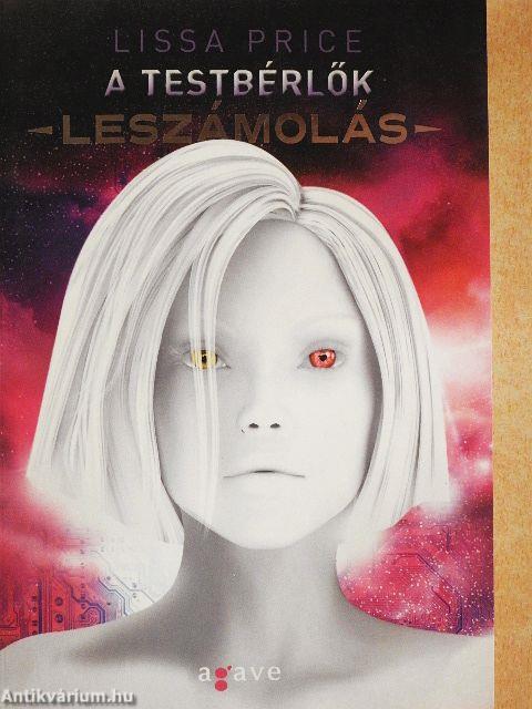 A testbérlők - Leszámolás