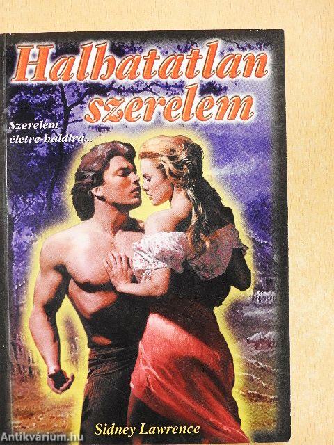 Halhatatlan szerelem