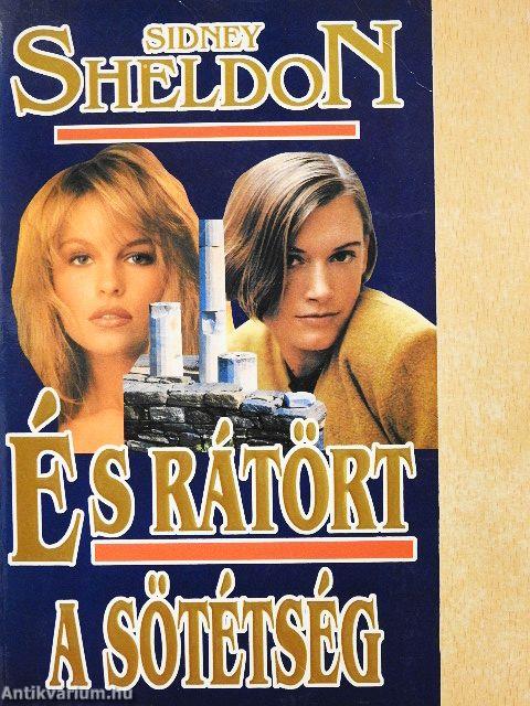 És rátört a sötétség