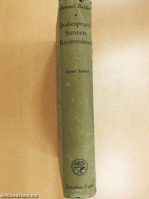 Shakespeare's Sonnets Reconsidered