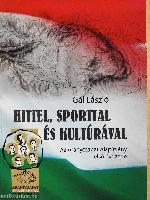 Hittel, sporttal és kultúrával