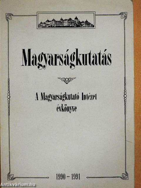 Magyarságkutatás 1990-1991