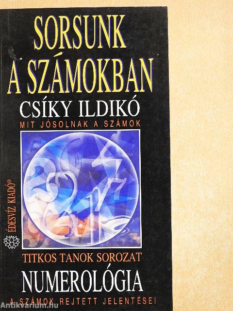 Numerológia - Sorsunk a számokban