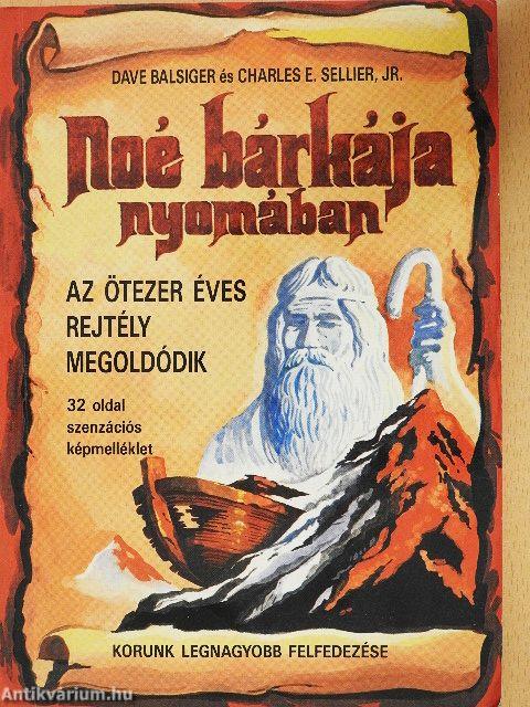 Noé bárkája nyomában
