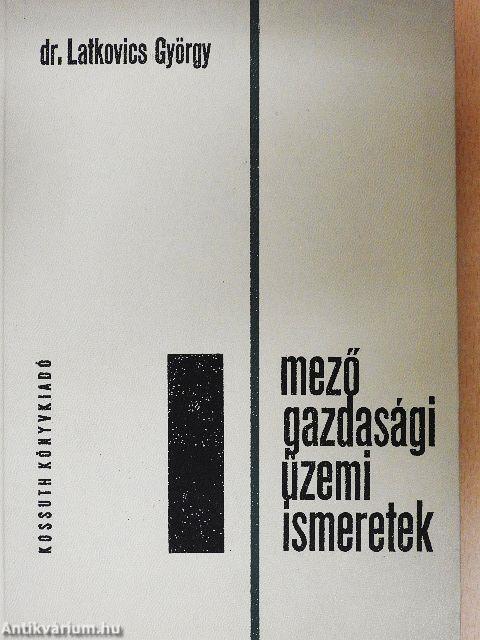 Mezőgazdasági üzemi ismeretek