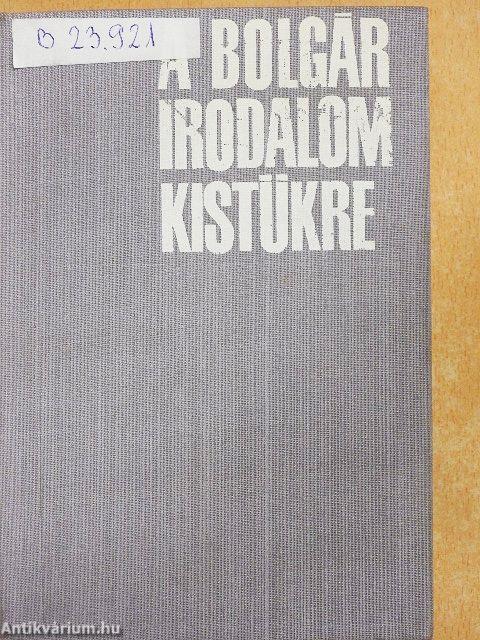 A bolgár irodalom kistükre