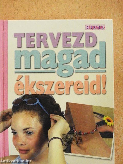 Tervezd magad ékszereid!