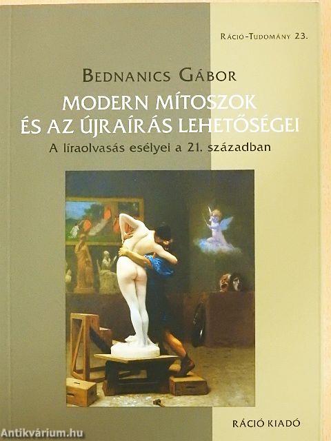 Modern mítoszok és az újraírás lehetőségei