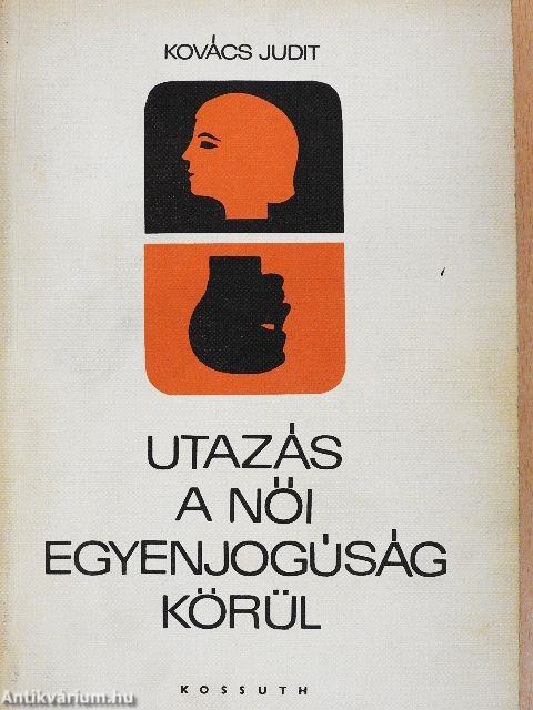 Utazás a női egyenjogúság körül