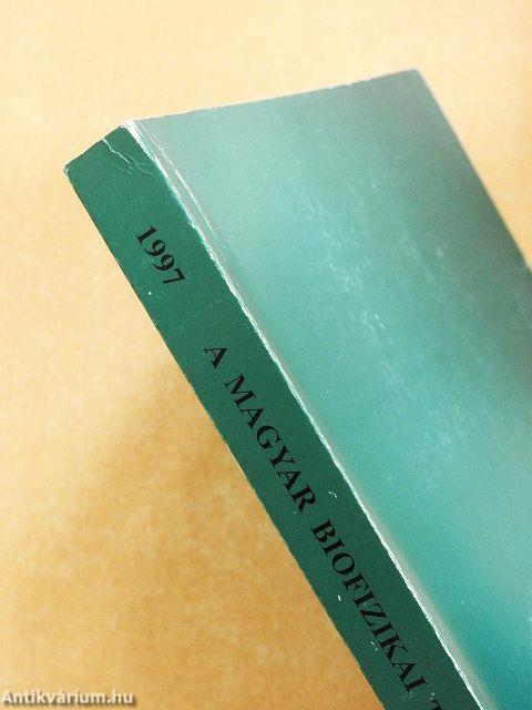 A Magyar Biofizikai Társaság értesítője 1997.