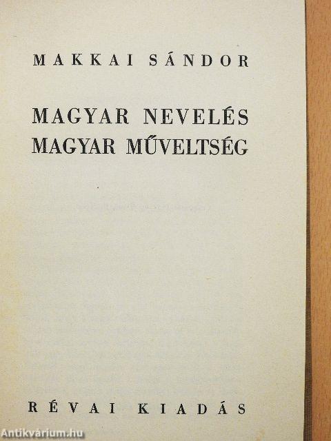 Magyar nevelés, magyar műveltség