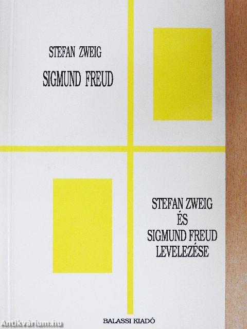 Sigmund Freud/Stefan Zweig és Sigmund Freud levelezése