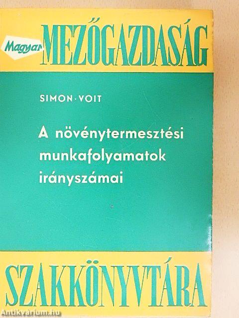 A növénytermesztési munkafolyamatok irányszámai