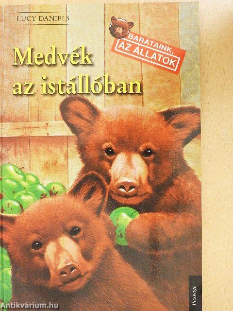 Medvék az istállóban