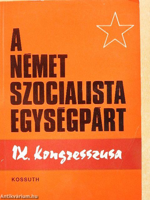 A Német Szocialista Egységpárt IX. kongresszusa