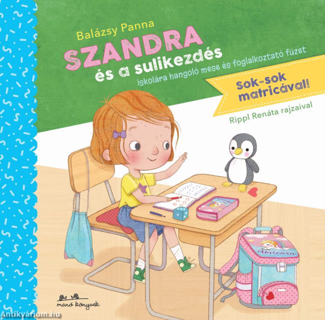 Szandra és a sulikezdés