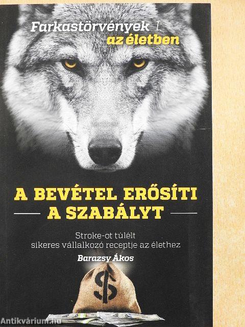 A bevétel erősíti a szabályt I-II.